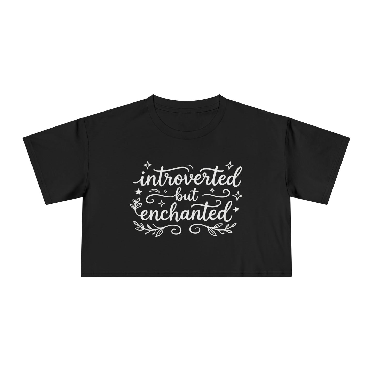 Introverted but Enchanted Cropped Shirt | Cozy Whimsical Gift for Introverts
