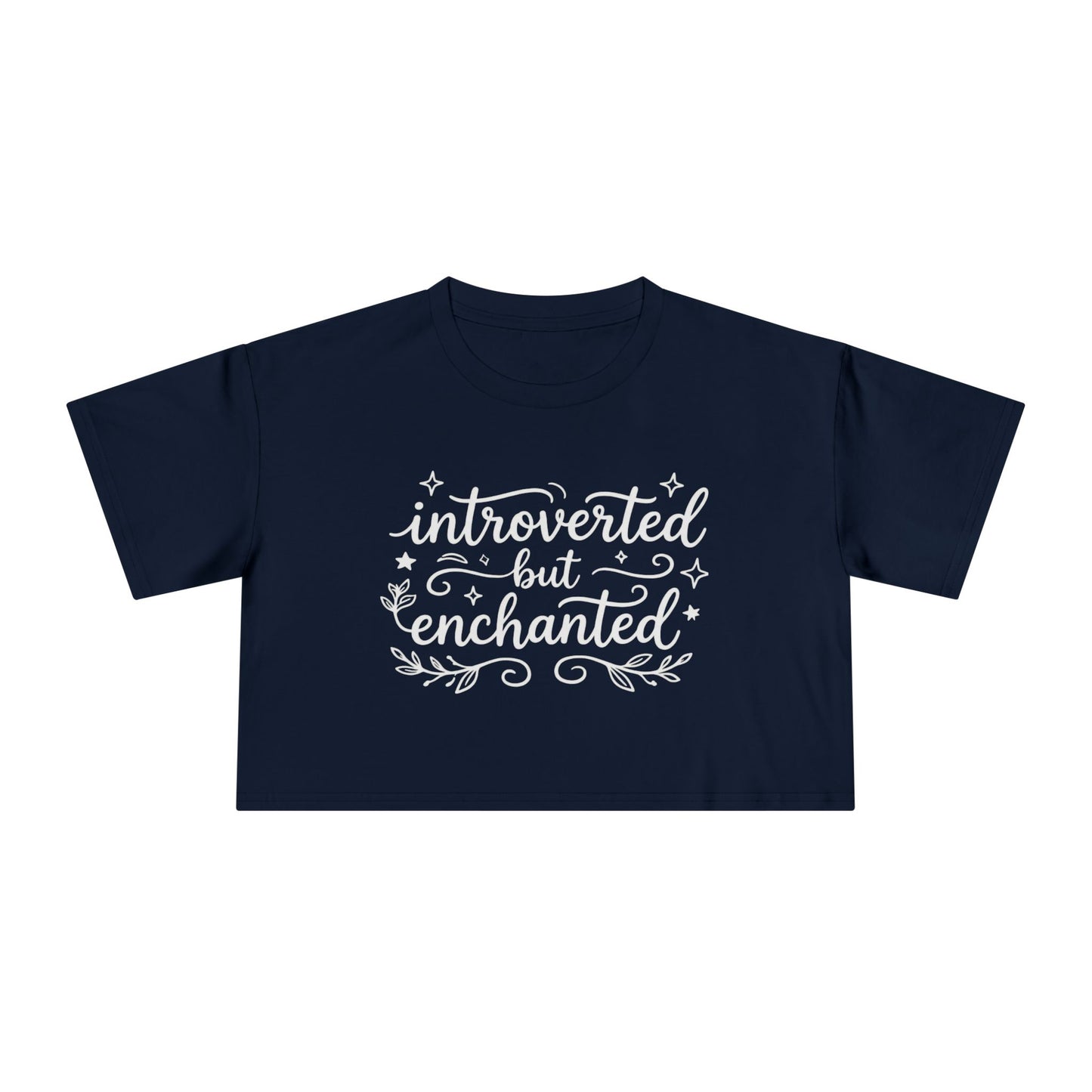 Introverted but Enchanted Cropped Shirt | Cozy Whimsical Gift for Introverts