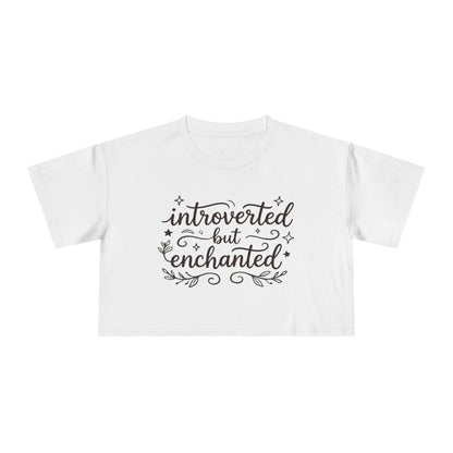 Introverted but Enchanted Cropped Shirt | Cozy Whimsical Gift for Introverts