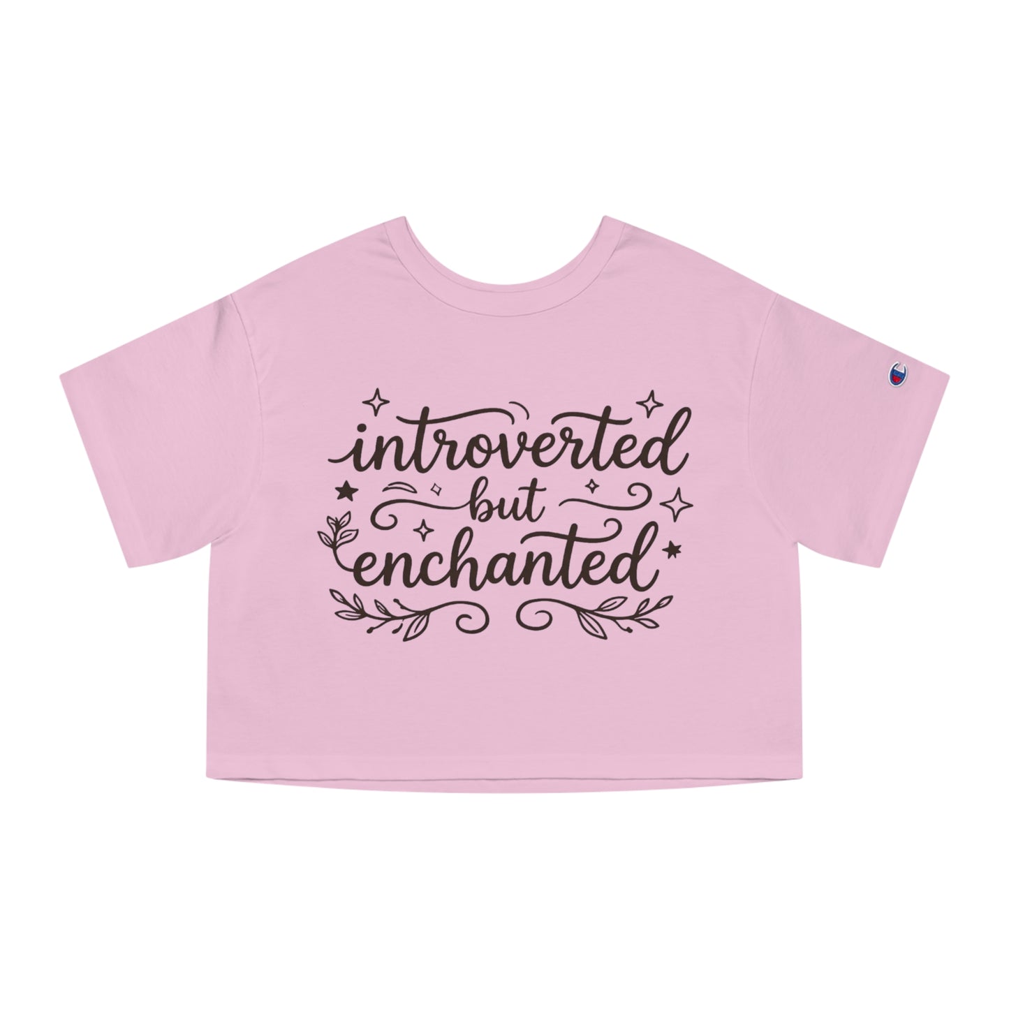 Introverted But Enchanted Cropped Tee
