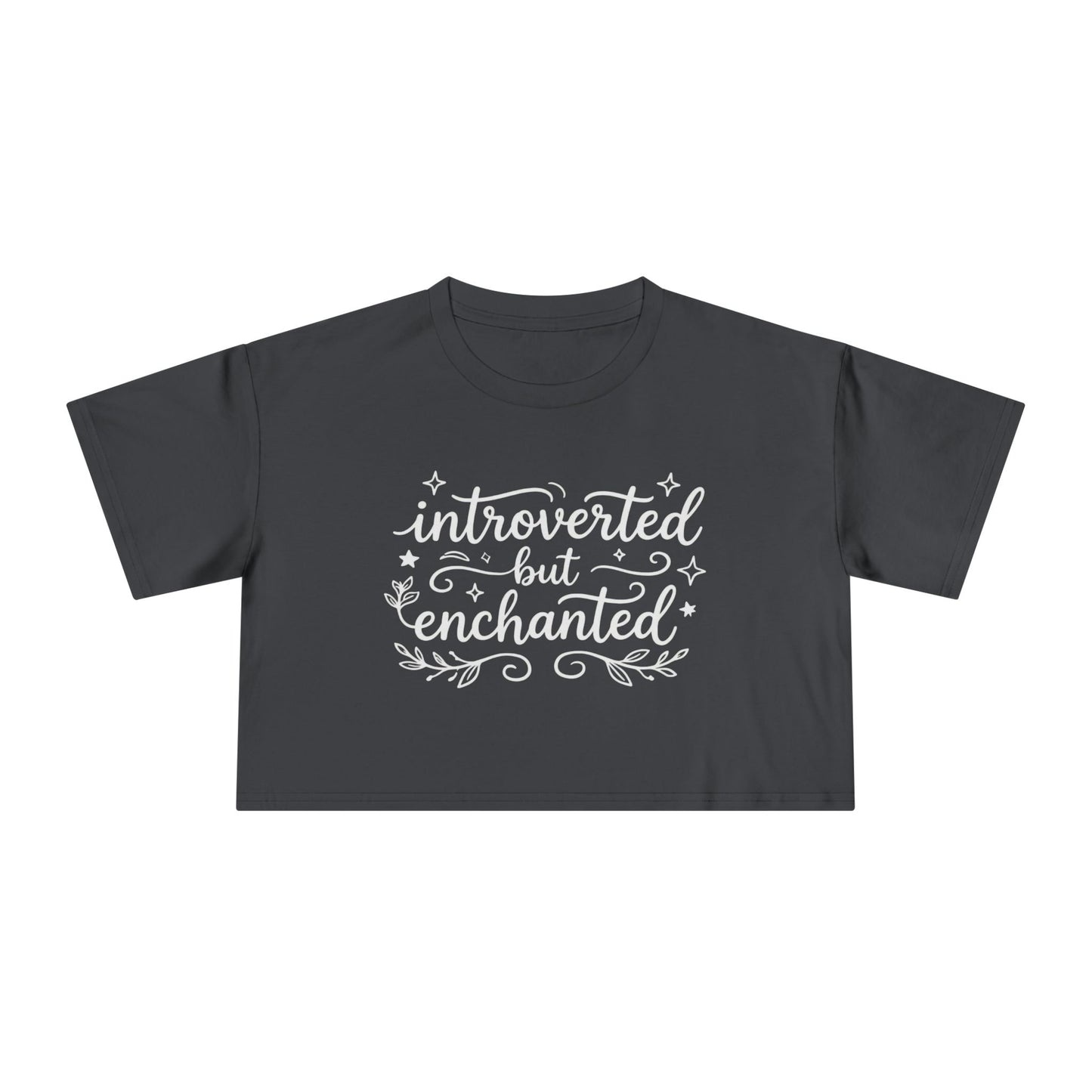 Introverted but Enchanted Cropped Shirt | Cozy Whimsical Gift for Introverts