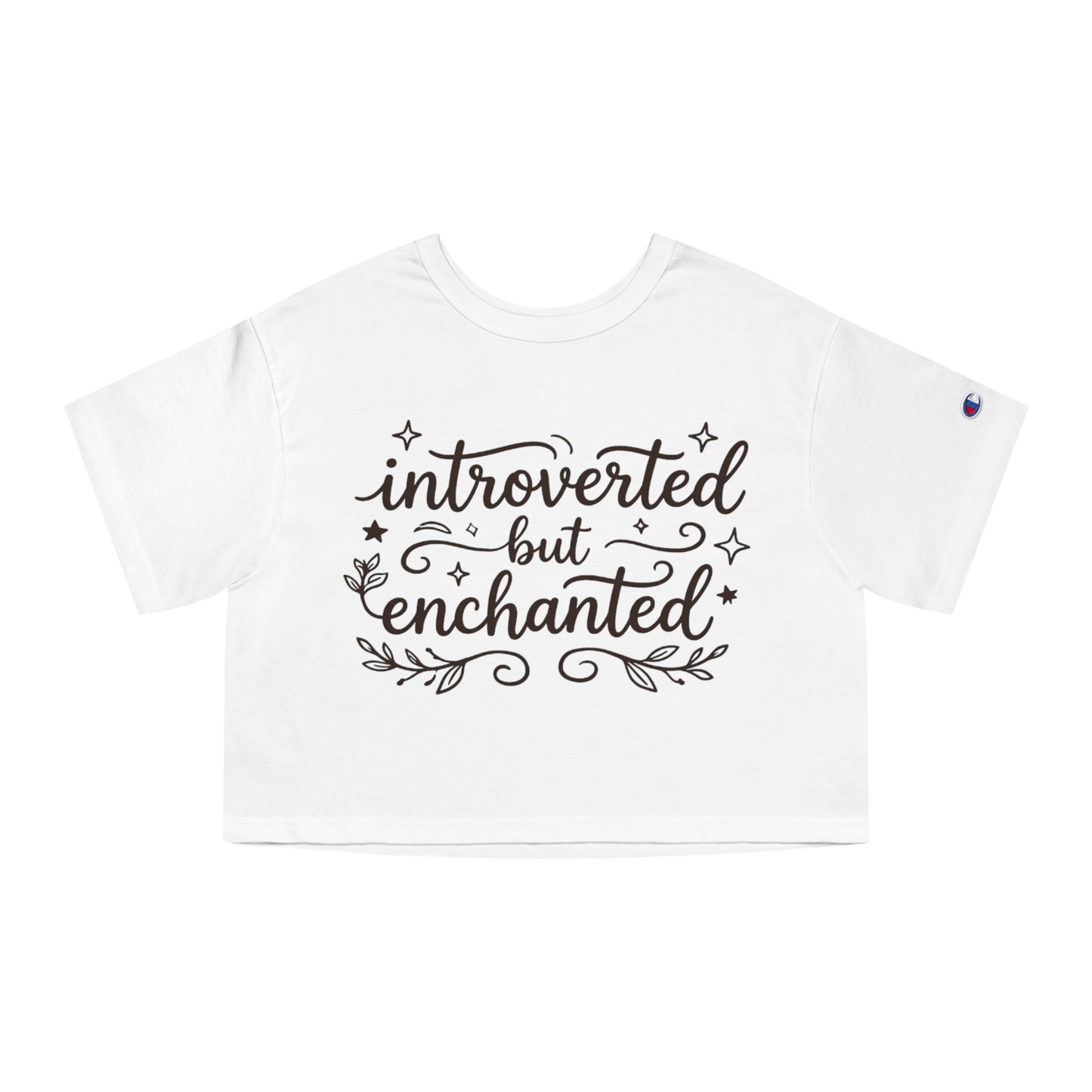 Introverted But Enchanted Cropped Tee