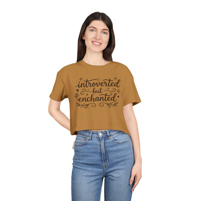 Introverted but Enchanted Cropped Shirt | Cozy Whimsical Gift for Introverts
